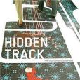 Hidden Track(2005年Gestalten Verlag出版的圖書) Hidden Track(2005年Gestalten Verlag出版的圖書)
