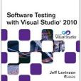 Software Testing with Visual Studio 2010 Software Testing with Visual Studio 2010