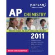Kaplan AP Chemistry 2011 Kaplan AP Chemistry 2011