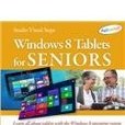 Windows 8 Tablets for Seniors Windows 8 Tablets for Seniors