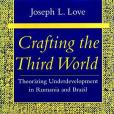 Crafting the Third World