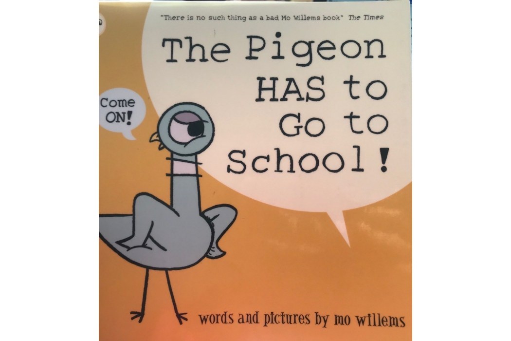 The Pigeon HAS to Go to School!