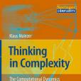 Thinking in Complexity Thinking in Complexity