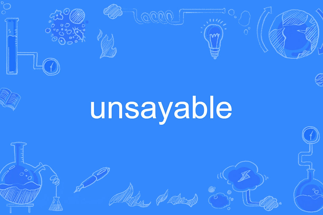 unsayable
