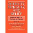 Modality, Morality and Belief(Sinnott-Armstrong, Walter; Raffman, Diana等著圖書) Modality, Morality and Belief(Sinnott-Armstrong, Walter; Raffman, Diana等著圖書)