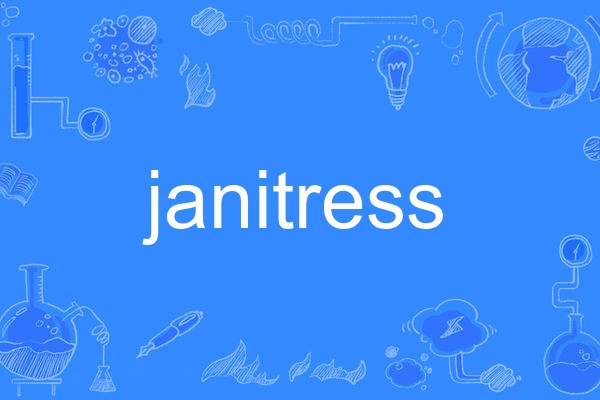 janitress janitress