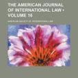 The American Journal of International Law The American Journal of International Law
