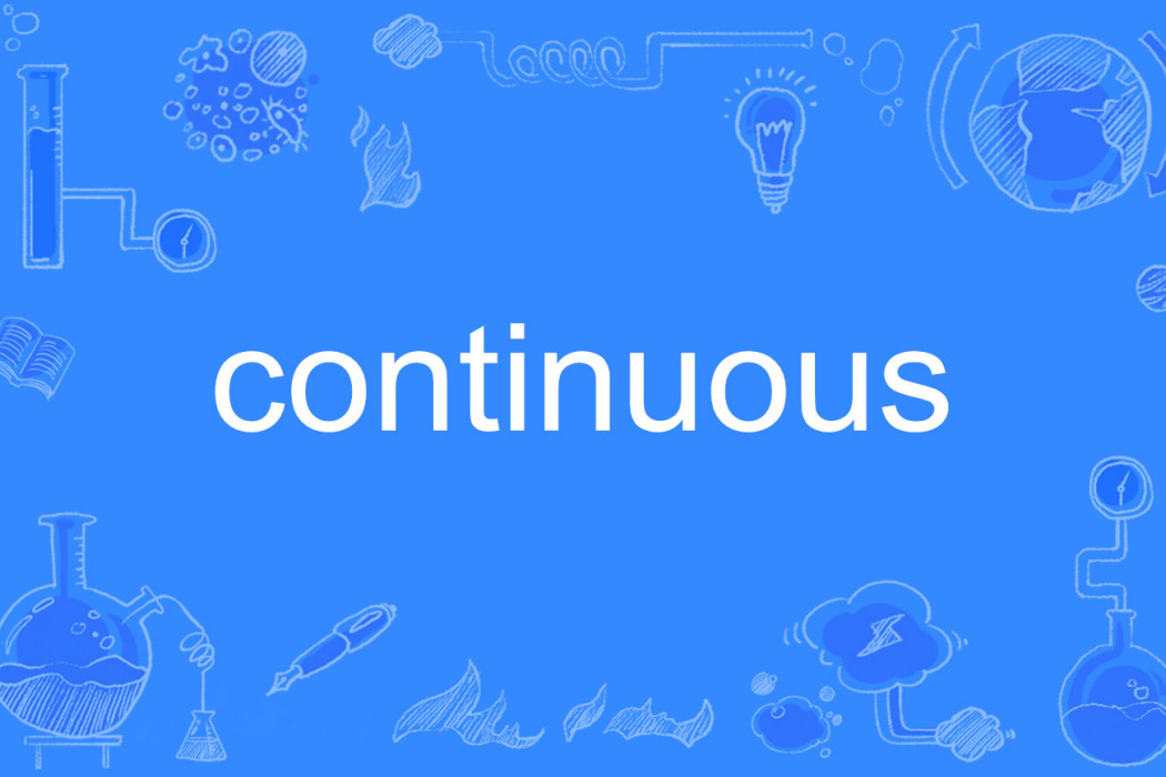 Continuous Continuous