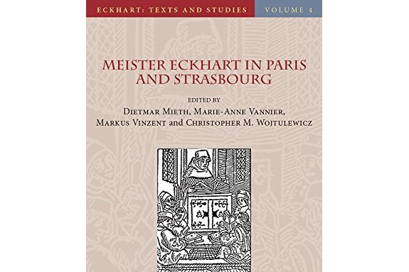 Meister Eckhart in Paris and Strasbourg Meister Eckhart in Paris and Strasbourg