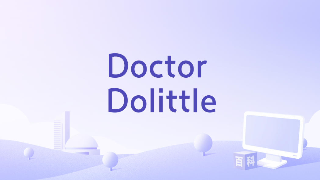 Doctor Dolittle Doctor Dolittle