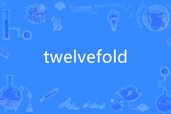 twelvefold