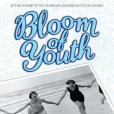Bloom of Youth Bloom of Youth