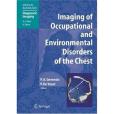 Imaging of Occupational And Environmental Disorders of the Chest Imaging of Occupational And Environmental Disorders of the Chest
