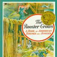 Roosters Crows 公雞 Roosters Crows 公雞