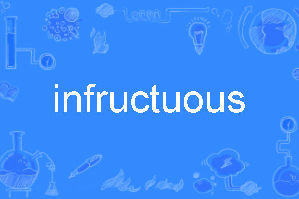 infructuous infructuous