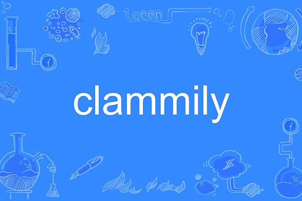 clammily clammily