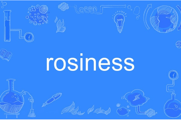 rosiness rosiness