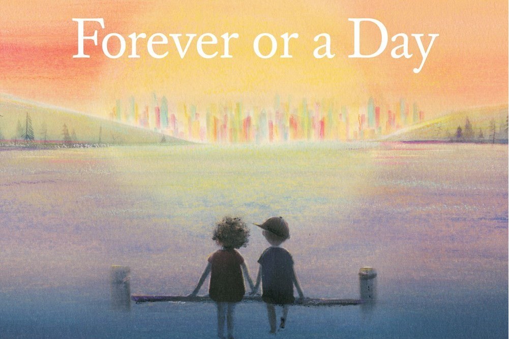 Forever or a Day Forever or a Day