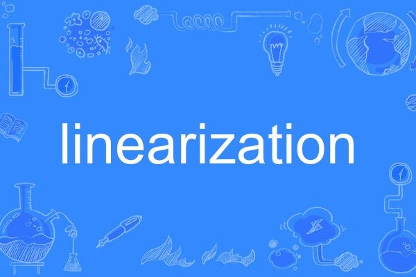 linearization linearization