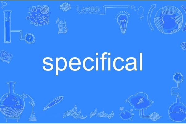 specifical specifical