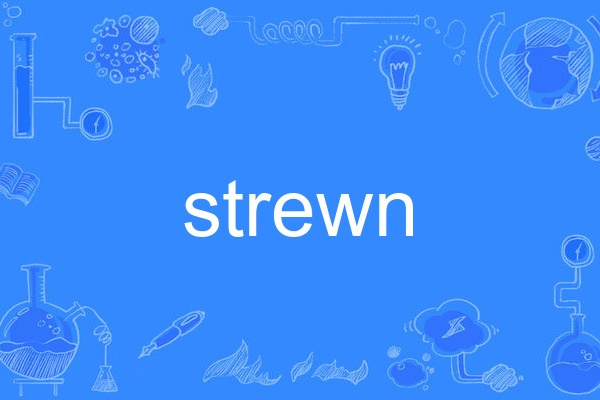 strewn strewn