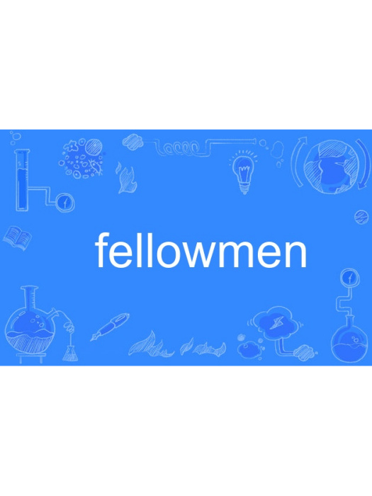 fellowmen