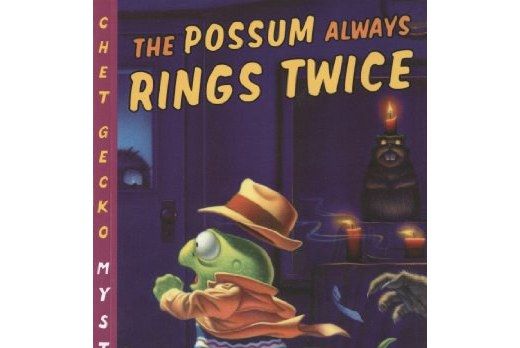 The Possum Always Rings Twice The Possum Always Rings Twice