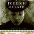 A Foreign Affair(Peacock, Caro著圖書) A Foreign Affair(Peacock, Caro著圖書)