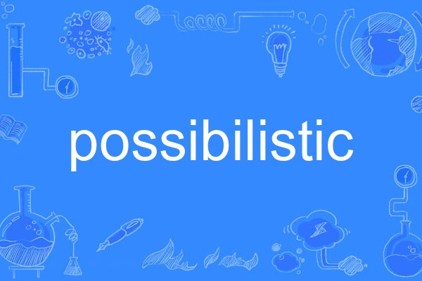possibilistic possibilistic