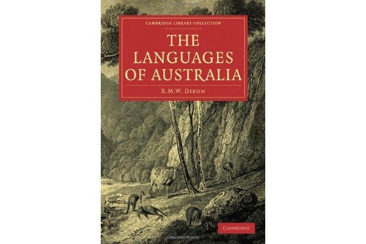 The Languages of Australia The Languages of Australia