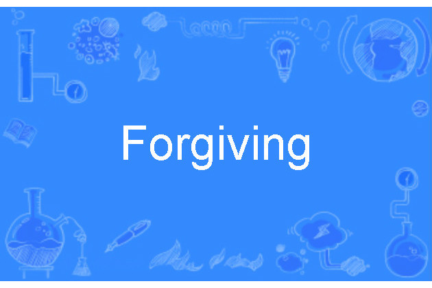Forgiving Forgiving