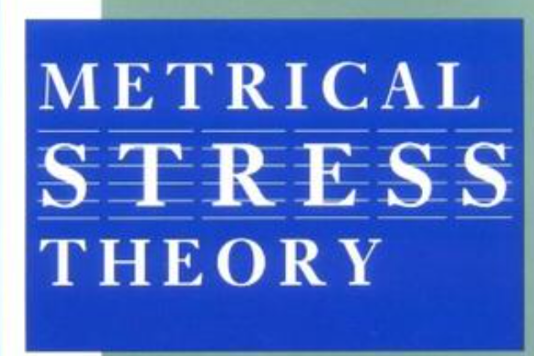Metrical Stress Theory Metrical Stress Theory