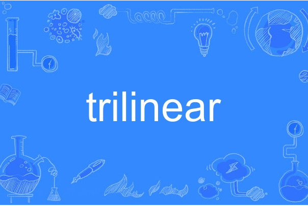 trilinear trilinear