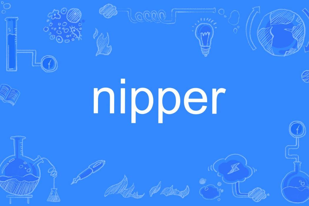 nipper nipper