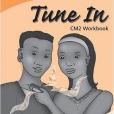 Tune In CM2 Pupil\x27s Workbook Tune In CM2 Pupil\x27s Workbook