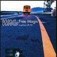 Free Magic(專輯(3首歌曲)曲目) Free Magic(專輯(3首歌曲)曲目)