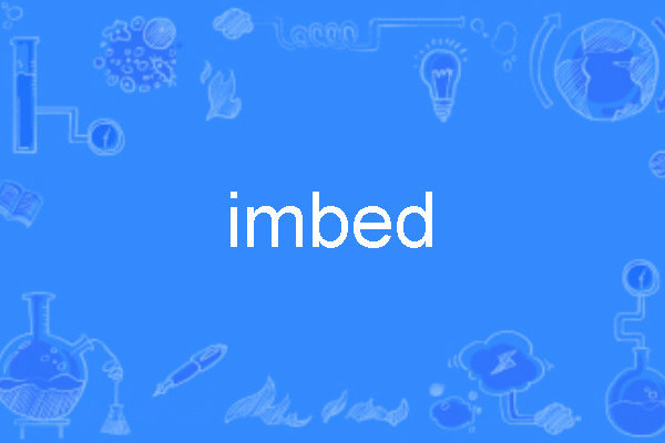 imbed imbed