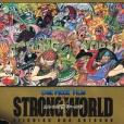 ONE PIECE FILM 「STRONG WORLD」 EIICHIRO ODA ARTBOOK ONE PIECE FILM 「STRONG WORLD」 EIICHIRO ODA ARTBOOK