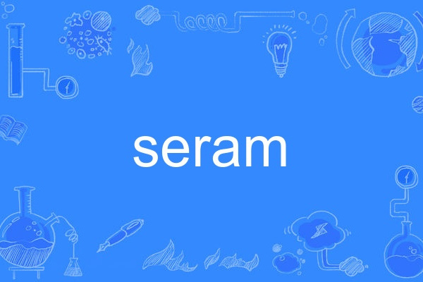 seram seram