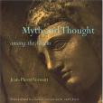 Myth and Thought among the Greeks Myth and Thought among the Greeks