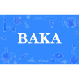 BAKA BAKA