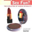 Why is Sex Fun?(1998年Phoenix (an Imprint of The Orion Publishing Group Ltd )出版的圖書) Why is Sex Fun?(1998年Phoenix (an Imprint of The Orion Publishing Group Ltd )出版的圖書)