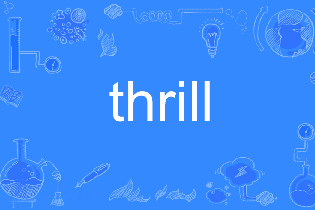 thrill thrill