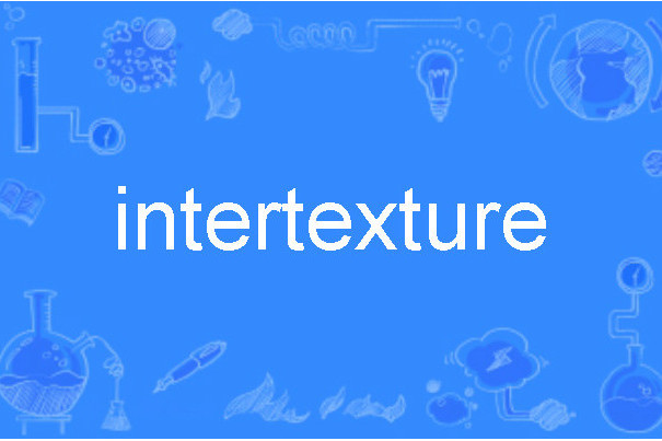 intertexture intertexture
