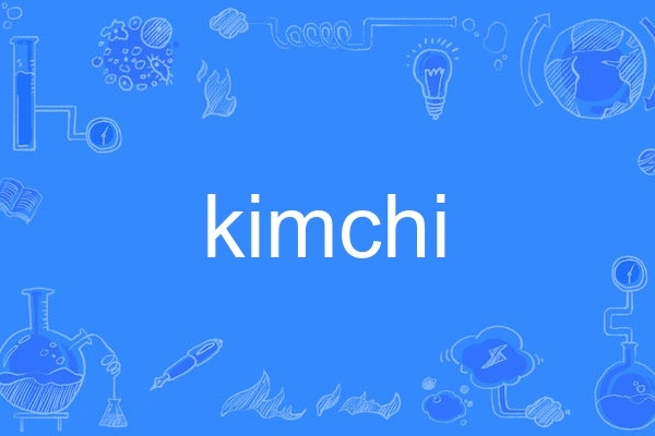 kimchi kimchi