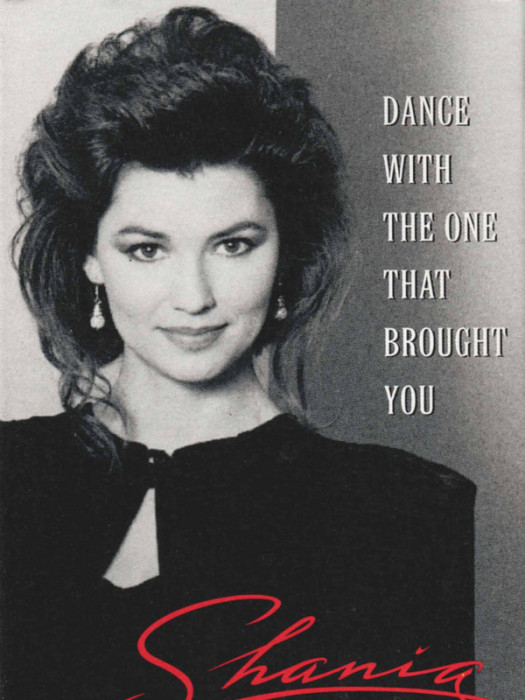 Dance with the One That Brought You Dance with the One That Brought You