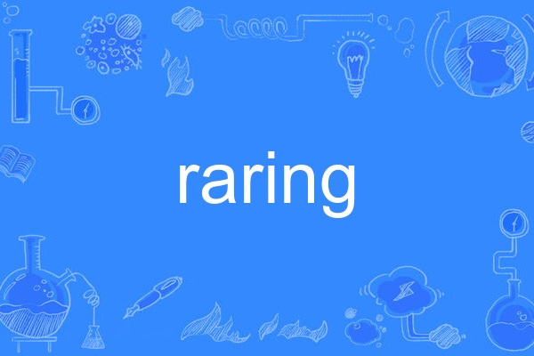 raring raring