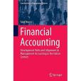 Financial Accounting: Development Paths and Alignment to Management Accounting in the Italian Context Financial Accounting: Development Paths and Alignment to Management Accounting in the Italian Context
