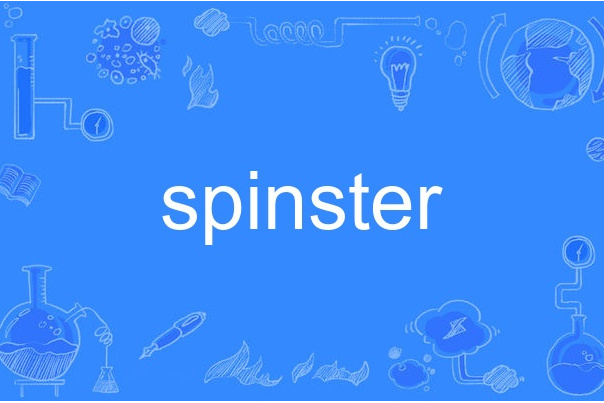 spinster spinster