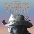 Losing the Light Losing the Light